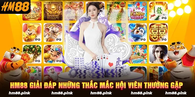 HM88 giải đáp những thắc mắc hội viên thường gặp