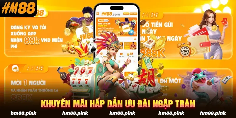 Khuyến mãi hấp dẫn ưu đãi ngập tràn